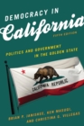 Image for Democracy in California : Politics and Government in the Golden State
