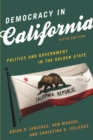 Image for Democracy in California: politics and government in the Golden State