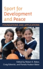 Image for Sport for Development and Peace: Foundations and Applications