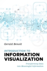 Image for Introduction to Information Visualization: Transforming Data into Meaningful Information