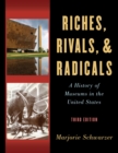 Image for Riches, rivals, and radicals  : a history of museums in the United States