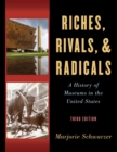 Image for Riches, Rivals, and Radicals: A History of Museums in the United States