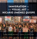 Image for Immigration in the Visual Art of Nicario Jimenez Quispe
