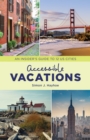 Image for Accessible vacations  : an insider&#39;s guide to 12 US cities