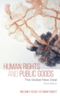 Image for Human Rights and Public Goods: The Global New Deal