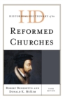 Image for Historical dictionary of the reformed churches