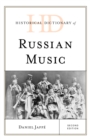 Image for Historical Dictionary of Russian Music