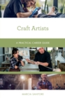 Image for Craft artists  : a practical career guide