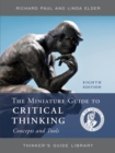 Image for The miniature guide to critical thinking concepts and tools