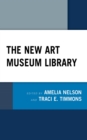 Image for The New Art Museum Library