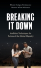 Image for Breaking It Down: Audition Techniques for Actors of the Global Majority