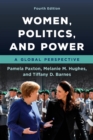 Image for Women, Politics, and Power: a Global Perspective