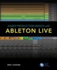 Image for Audio Production Basics With Ableton Live