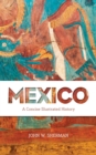 Image for Mexico: a concise illustrated history