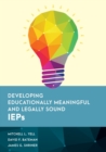 Image for Developing Educationally Meaningful and Legally Sound IEPs