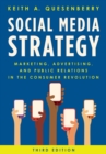 Image for Social media strategy  : marketing, advertising, and public relations in the consumer revolution