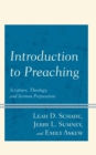 Image for Introduction to Preaching: Scripture, Theology, and Sermon Preparation