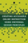 Image for Creating Accessible Online Instruction Using Universal Design Principles