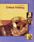 Image for Critical thinking  : learn the tools the best thinkers use