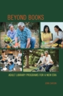 Image for Beyond books  : adult library programs for a new era