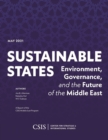 Image for Sustainable States: Environment, Governance, and the Future of the Middle East