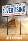Image for A history of advertising: the first 300,000 years