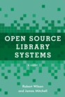 Image for Open source library systems  : a guide