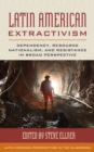 Image for Latin American Extractivism