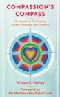 Image for Compassion&#39;s COMPASS  : strategies for developing insight, kindness, and empathy