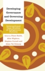 Image for Developing governance and governing development: international case studies of indigenous futures