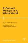 Image for A Colored Woman In A White World
