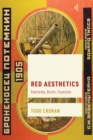 Image for Red aesthetics  : Rodchenko, Brecht, Eisenstein