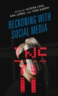 Image for Reckoning with Social Media