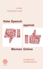 Image for Hate speech against women online: concepts and countermeasures