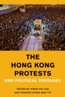 Image for The Hong Kong Protests and Political Theology