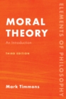 Image for Moral Theory: An Introduction