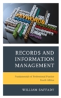 Image for Records and information management  : fundamentals of professional practice