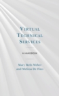 Image for Virtual Technical Services: A Handbook