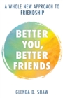 Image for Better You, Better Friends
