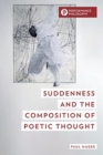 Image for Suddenness and the Composition of Poetic Thought