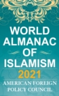 Image for The World Almanac of Islamism 2021