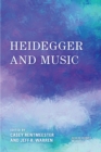Image for Heidegger and Music