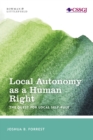 Image for Local autonomy as a human right  : the quest for local self-rule