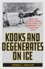Image for Kooks and Degenerates on Ice
