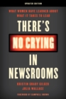 Image for There&#39;s no crying in newsrooms  : what women have learned about what it takes to lead