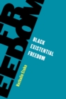 Image for Black existential freedom