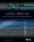 Image for Logic Pro 101: Music Production Fundamentals