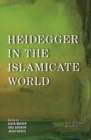 Image for Heidegger in the Islamicate world