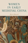 Image for Women in early medieval China