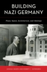 Image for Building Nazi Germany